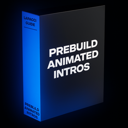 Prebuild animated intros